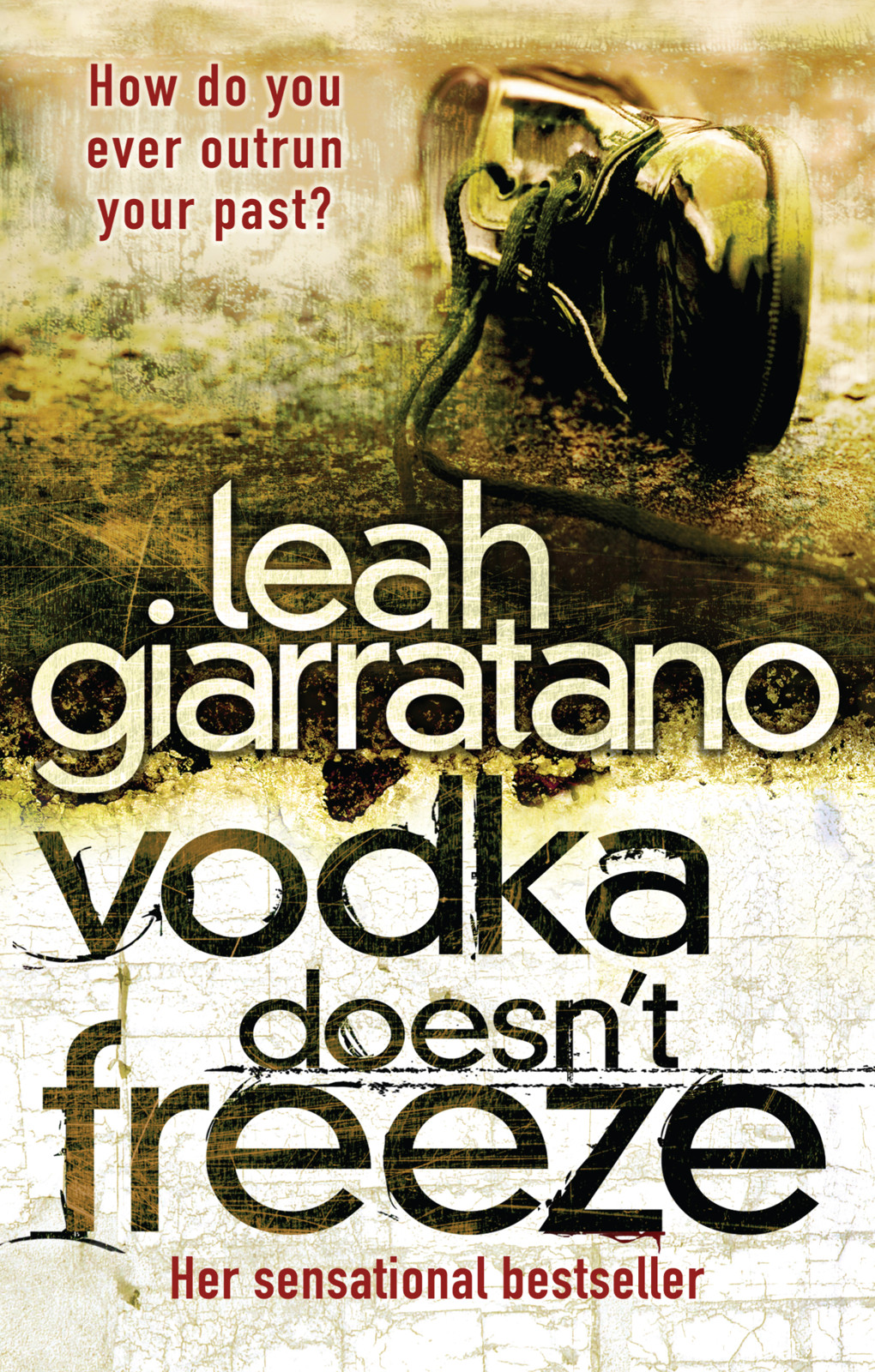 Vodka Doesnt Freeze Giarratano Leah