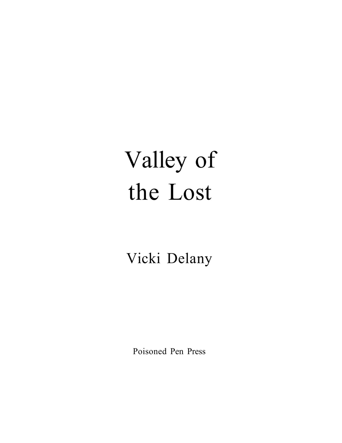 Valley Of The Lost Constable Molly Smith Mystery 2 Vicki Delany