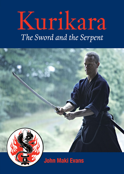 Kurikara The Sword And The Serpent The Eightfold Way Of The Japanese Sword Evans