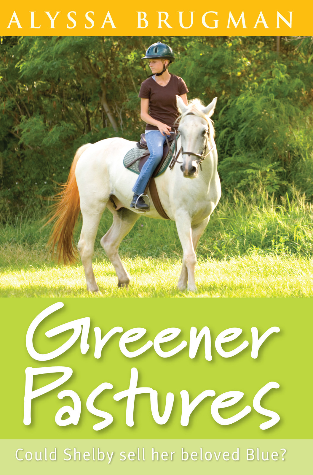 Greener Pastures Brugman Alyssa