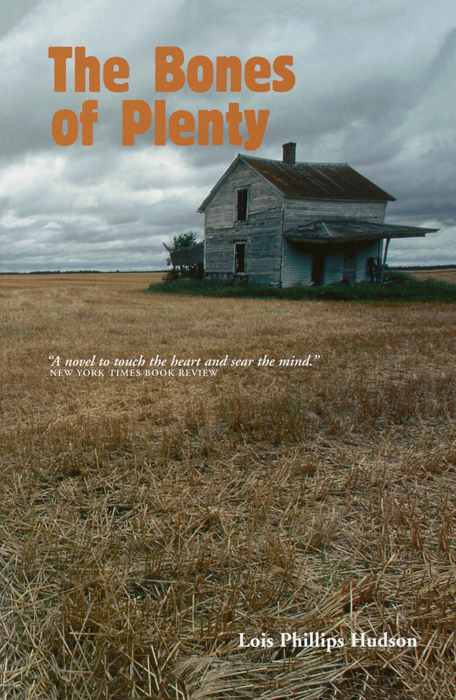 The Bones Of Plenty Hudson Lois Phillips