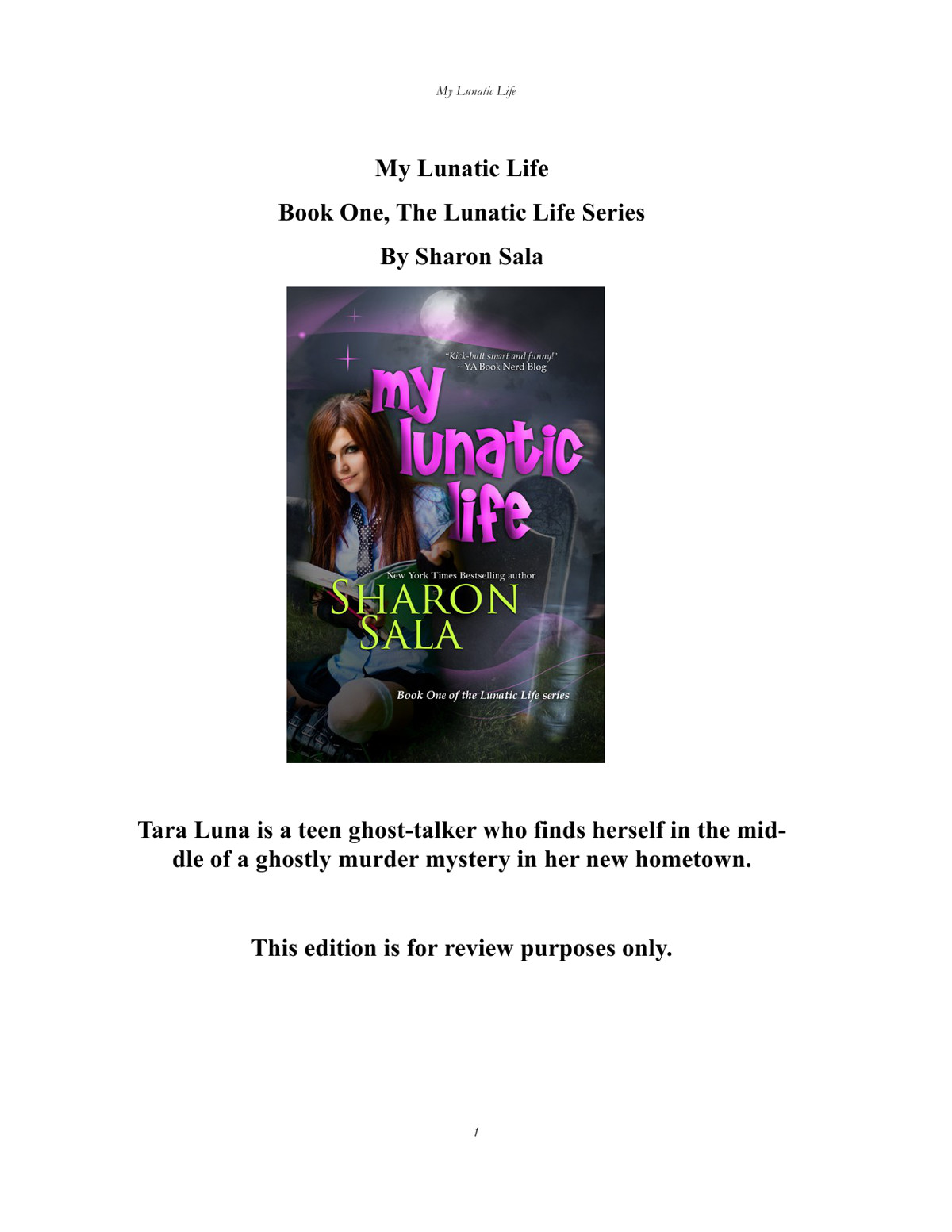 My Lunatic Life Arc Sala Sharon