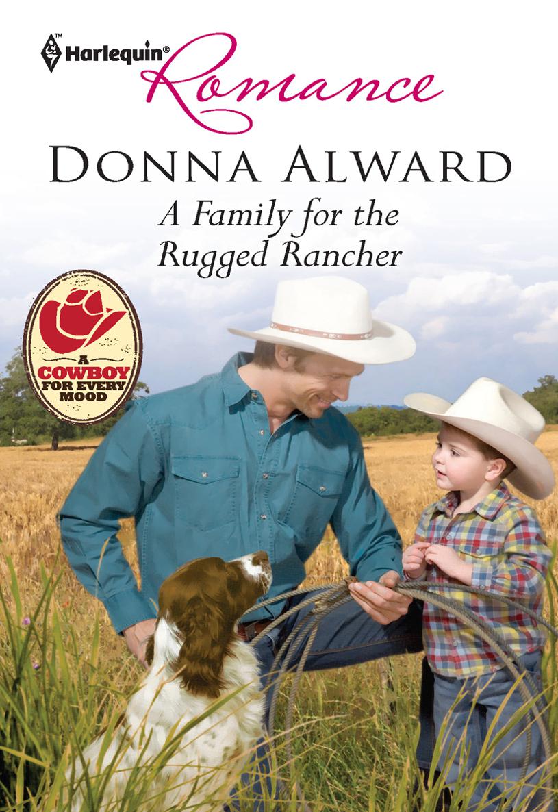 A Family For The Rugged Rancher Alward Donna