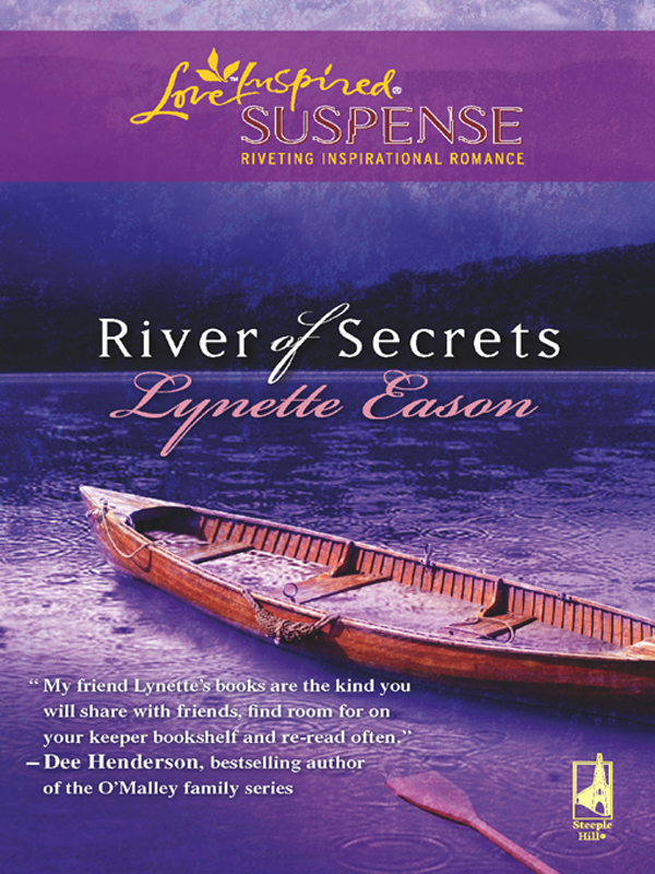 River Of Secrets Lynette Eason