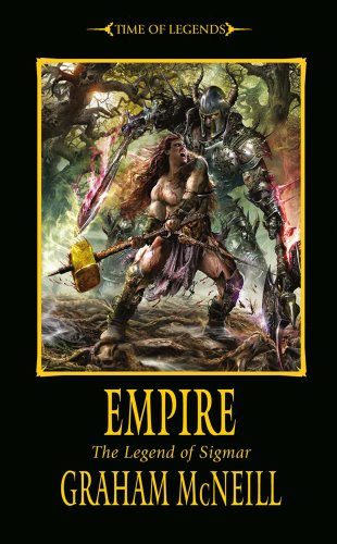 Empire The Legend Of Sigmar Book 2 Graham Mcneill