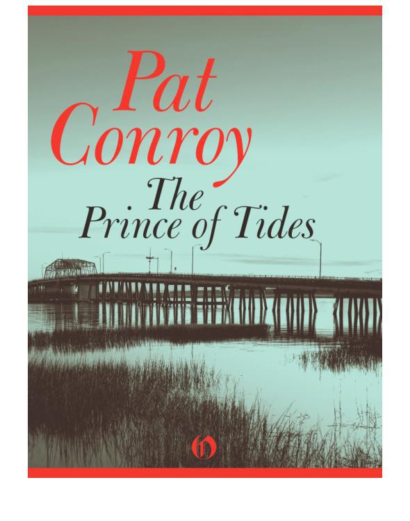 The Prince Of Tides Pat Conroy