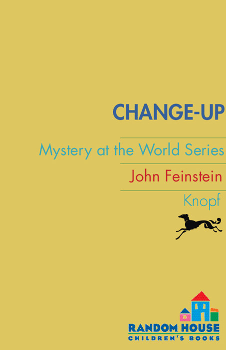 Changeup Mystery At The World Series Feinstein John