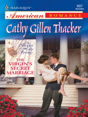 The Virgins Secret Marriage Thacker Cathy Gillen