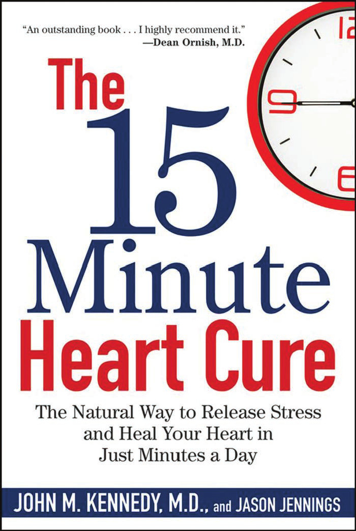 The 15 Minute Heart Cure The Natural Way To Release Stress And Heal Your Heart In Just Mi Kennedy