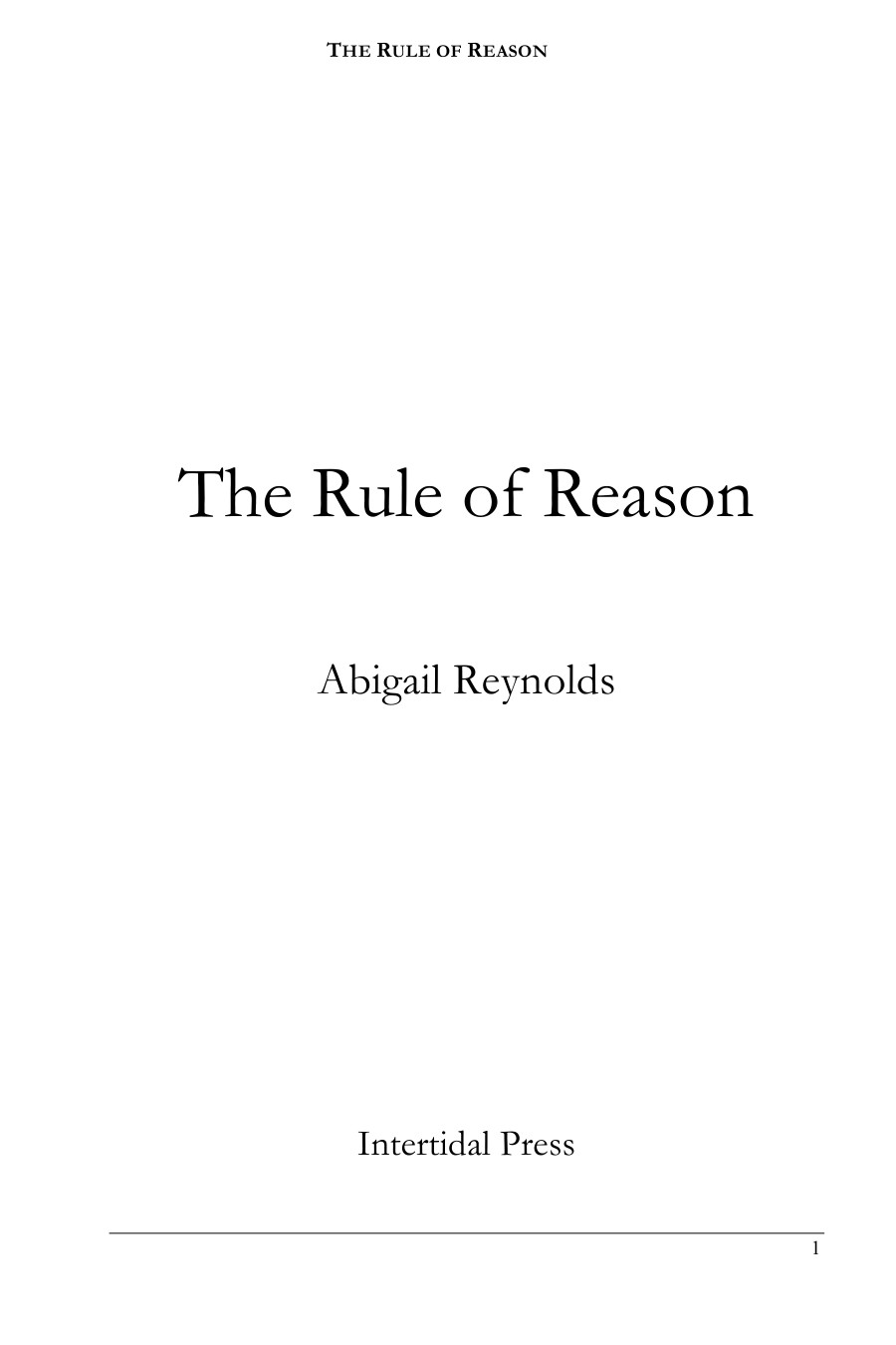 Rule Of Reason Impulse And Initiative 2nd Edition Abigail Reynolds