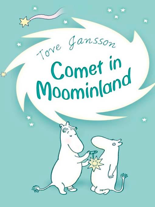 Comet In Moominland Jansson Tove