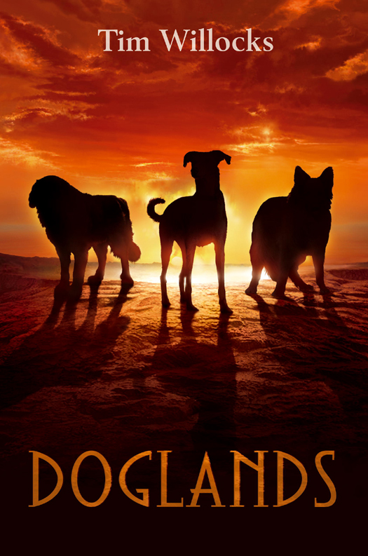 Doglands Tim Willocks