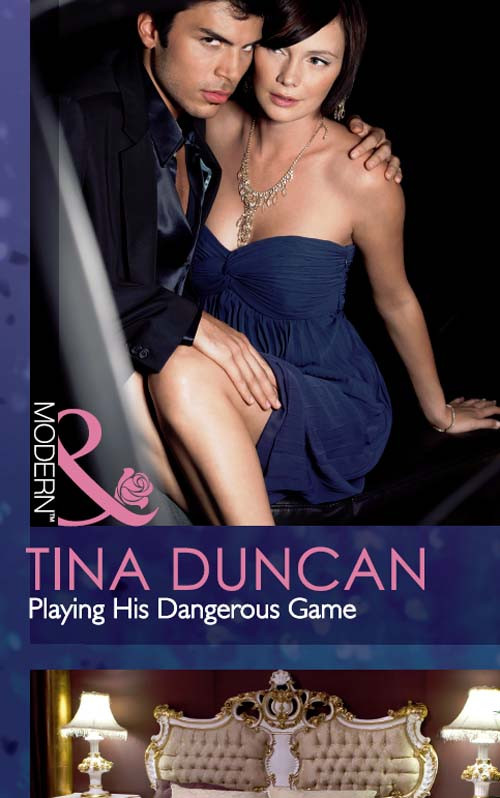 Playing His Dangerous Game Duncan Tina