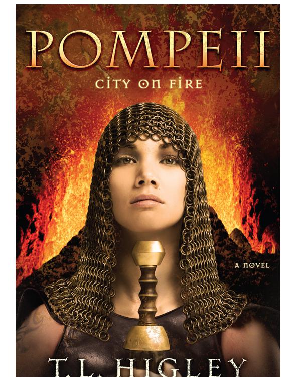 Pompeii City On Fire Higley T L