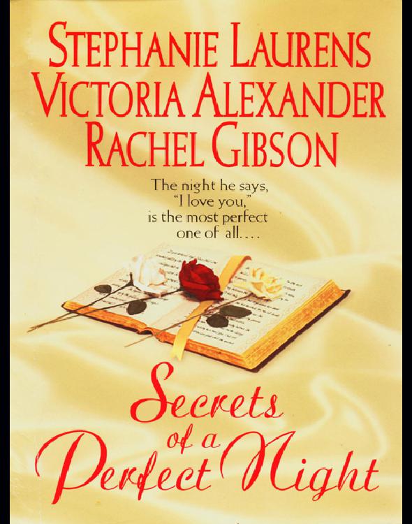 Secrets Of A Perfect Night Stephanie Laurens Victoria Alexander