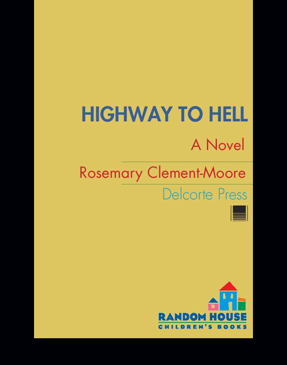 Highway To Hell Clementmoore Rosemary