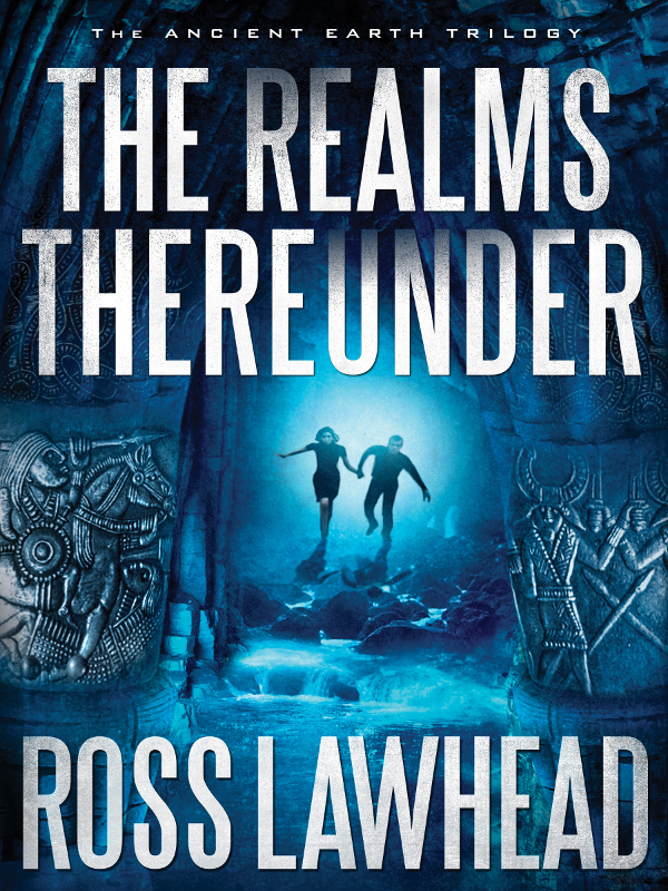 The Realms Thereunder Lawhead Ross