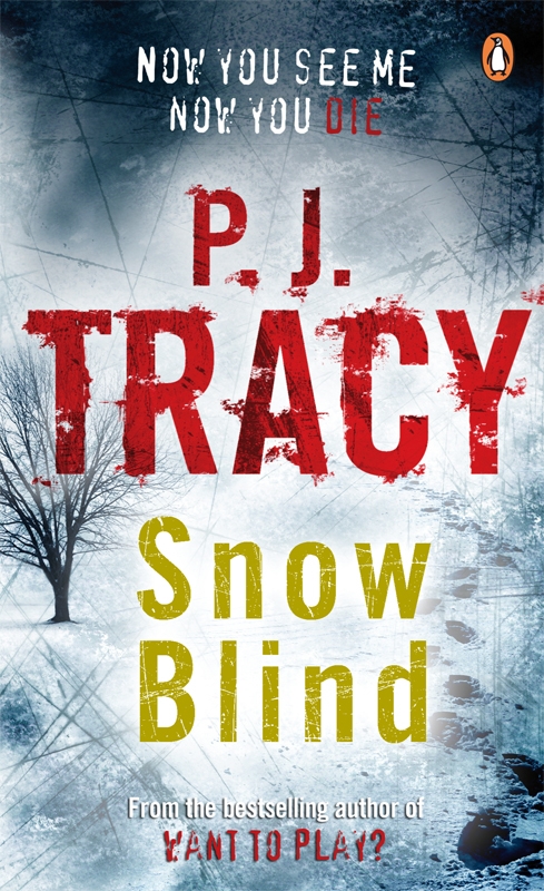 Snow Blind Tracy P J