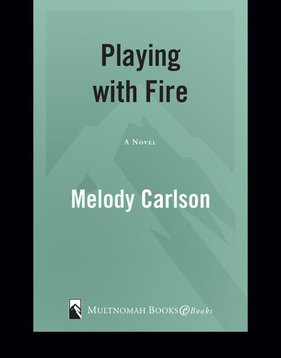 Playing With Fire Carlson Melody