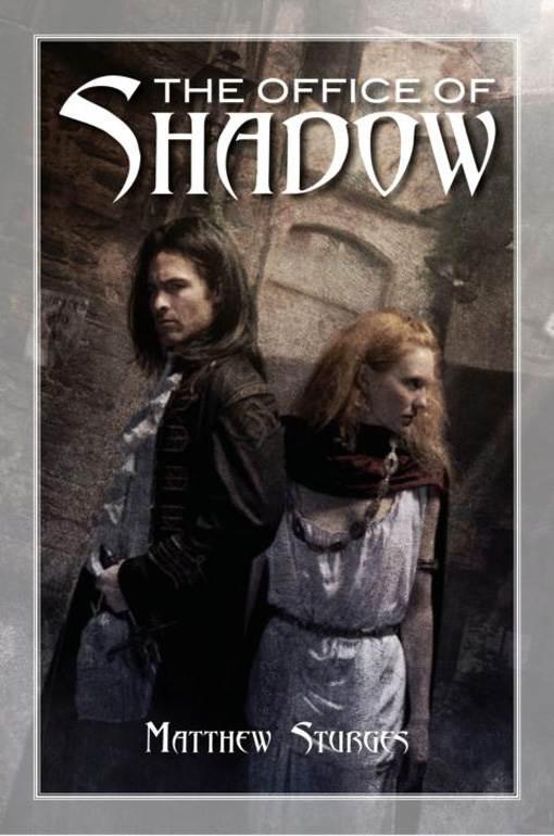 The Office Of Shadow Sturges Matthew