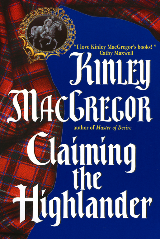 Claiming The Highlander Macgregor Kinley