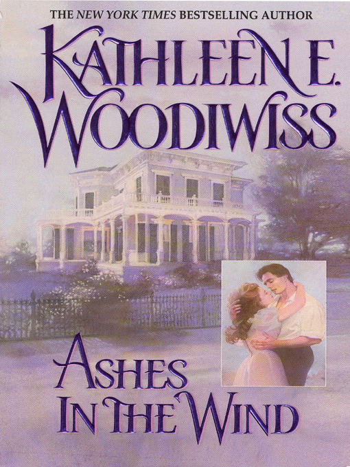 Ashes In The Wind Woodiwiss Kathleen E