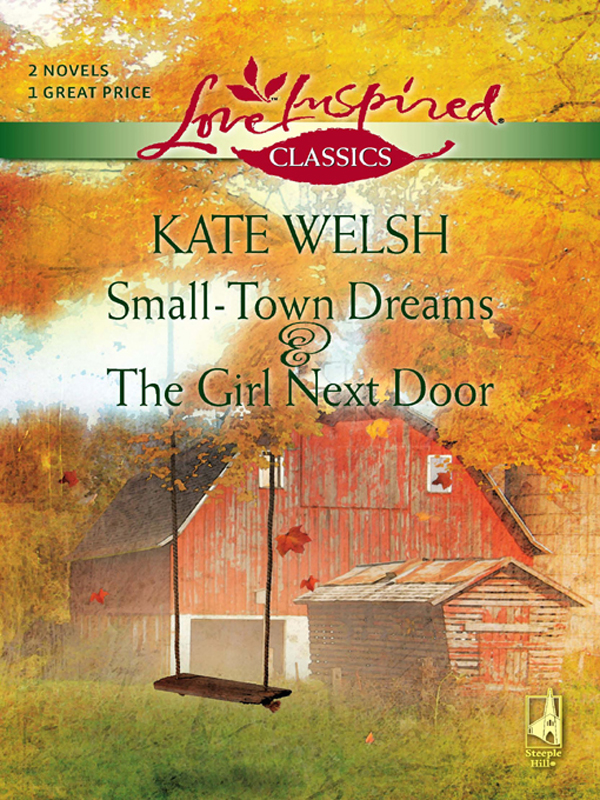 Smalltown Dreams The Girl Next Door Welsh Kate