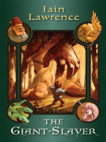 The Giantslayer Lawrence Iain