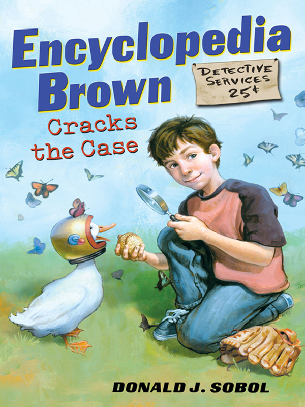 Encyclopedia Brown Cracks The Case Sobol Donald J