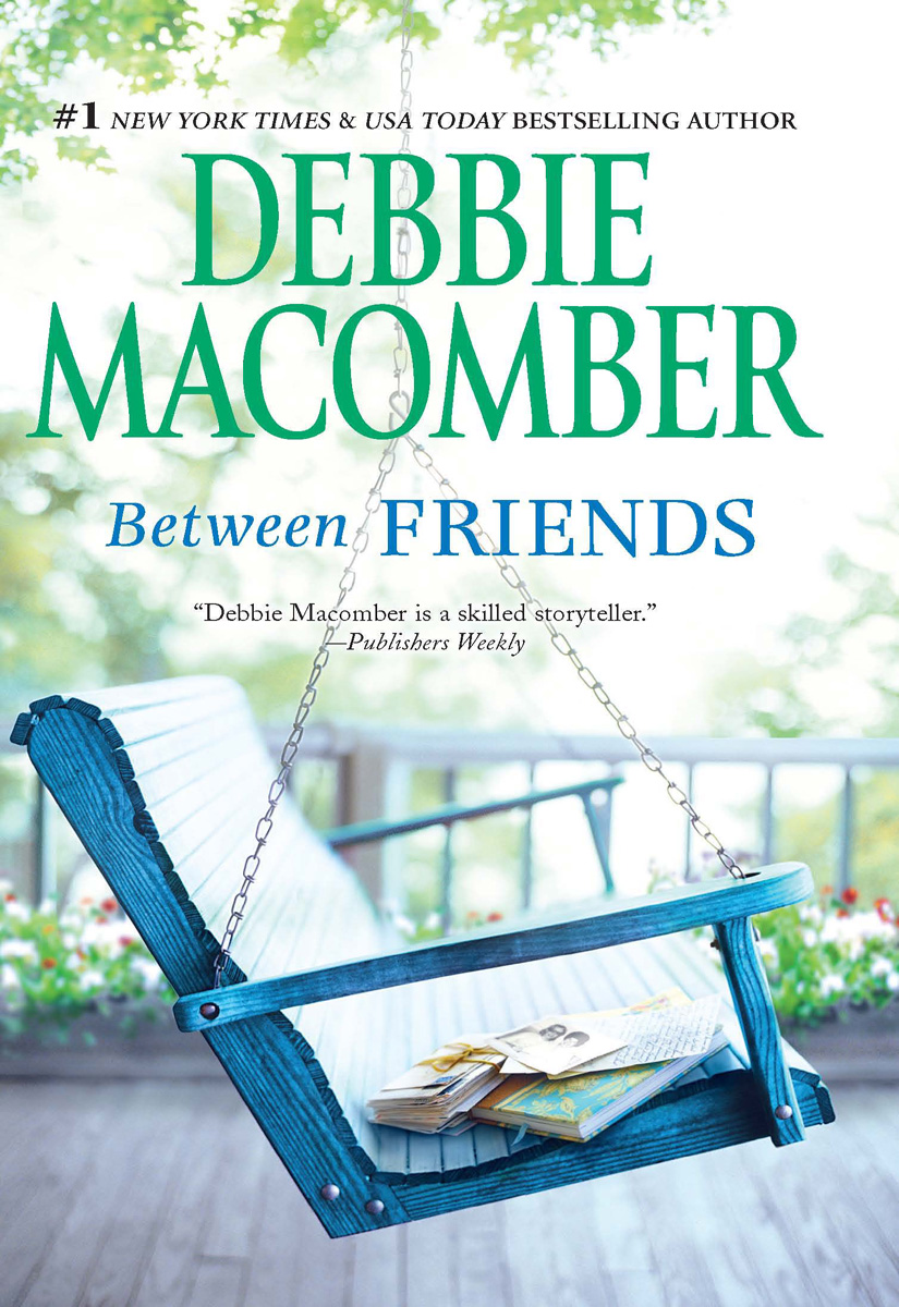 Between Friends Macomber Debbie