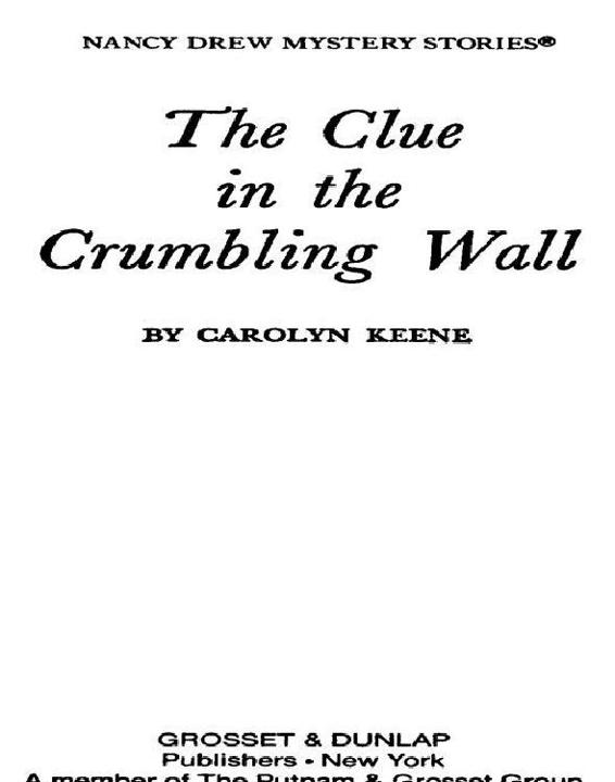 The Clue In The Crumbling Wall Keene Carolyn