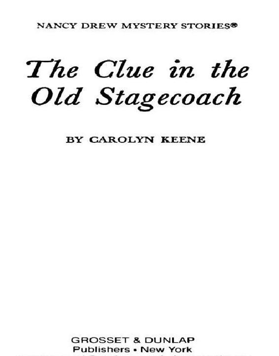 The Clue In The Old Stagecoach Keene Carolyn