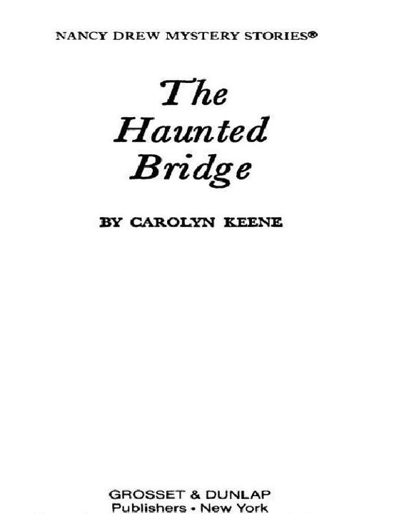 The Haunted Bridge Keene Carolyn