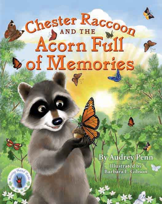 Chester Raccoon And The Acorn Full Of Memories Penn Audrey