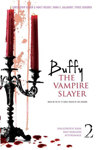 Buffy The Vampire Slayer 2 Golden Christopher Holder Nancy Gallagher Diana G Askegren Pierce Whedon Joss Creator