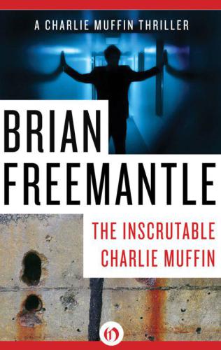 The Inscrutable Charlie Muffin Freemantle Brian