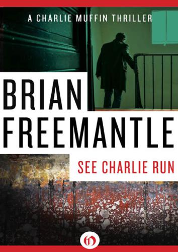See Charlie Run Charlie Muffin San Freemantle Brian
