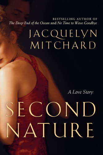 Second Nature Mitchard Jacquelyn