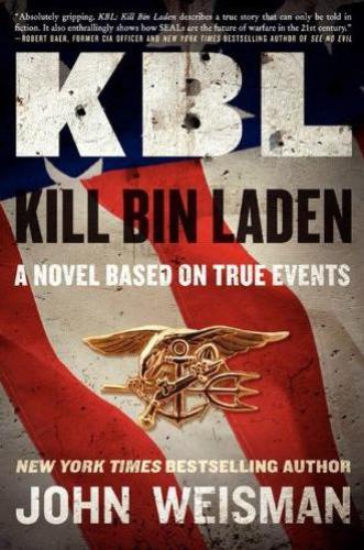 Kbl Kill Bin Laden Weisman John