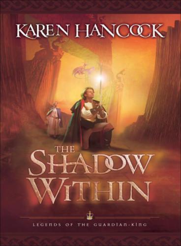 The Shadow Within Legends Of The Guardianking 2 Hancock Karen