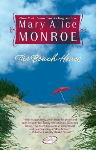 The Beach House Monroe Mary Alice