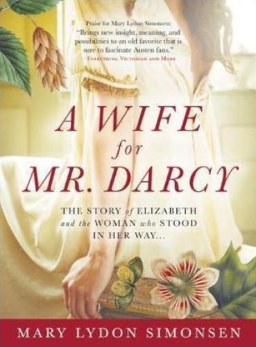 A Wife For Mr Darcy Mary Lydon Simonsen