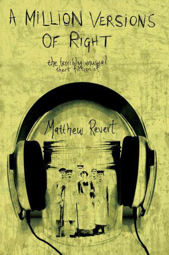 A Million Versions Of Right Revert Matthew