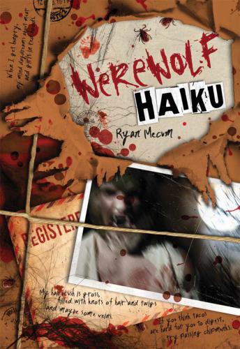 Werewolf Haiku Mecum Ryan