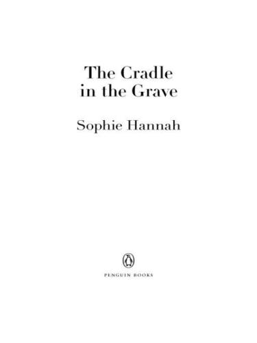The Cradle In The Grave A Room Swept White Hannah Sophie
