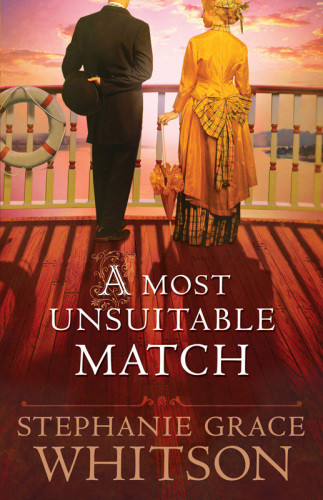 A Most Unsuitable Match Whitson Stephanie Grace