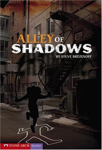 Alley Of Shadows Brezenoff Steve