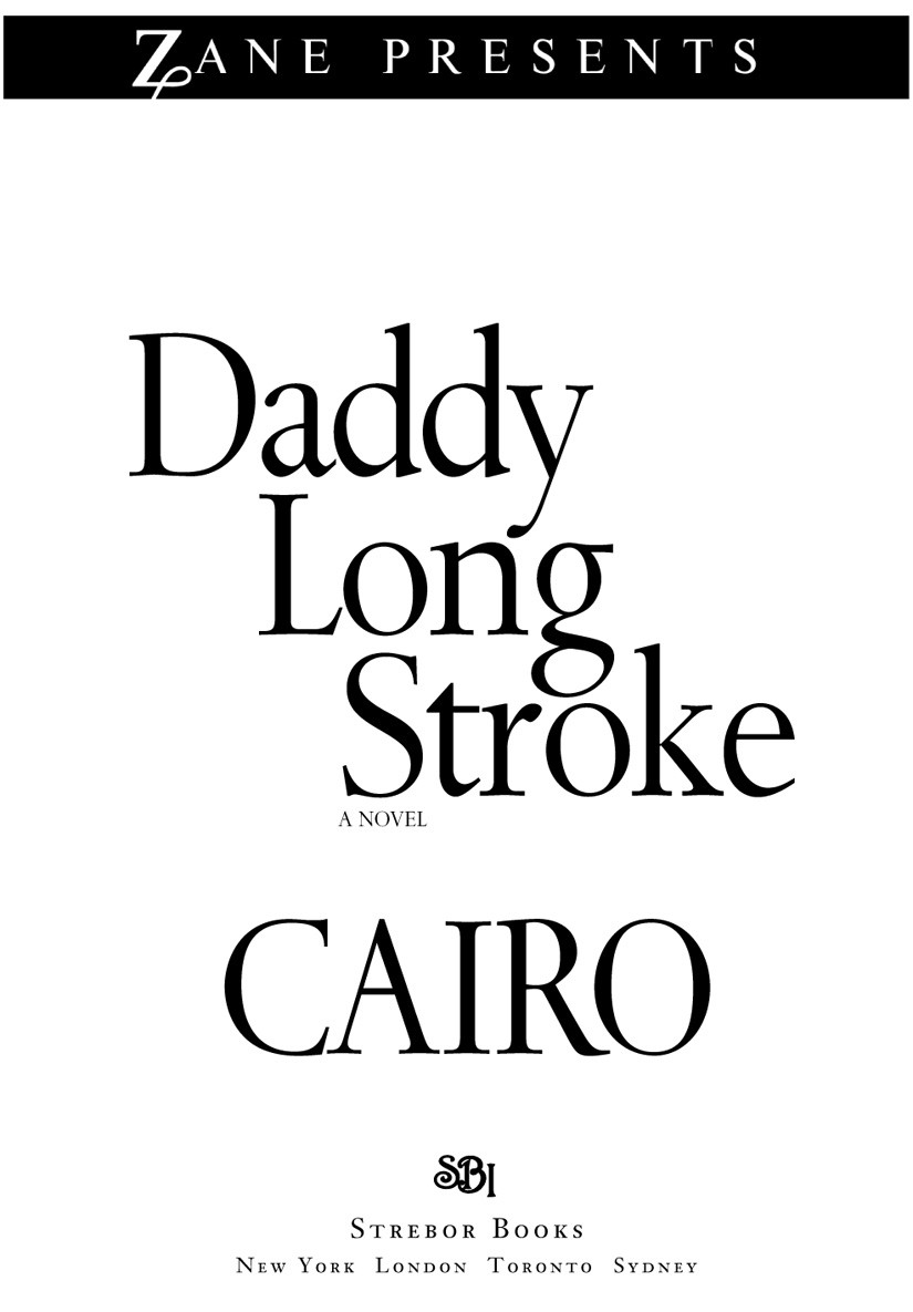 Daddy Long Stroke Cairo