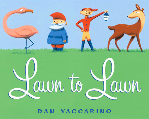 Lawn To Lawn Yaccarino Dan