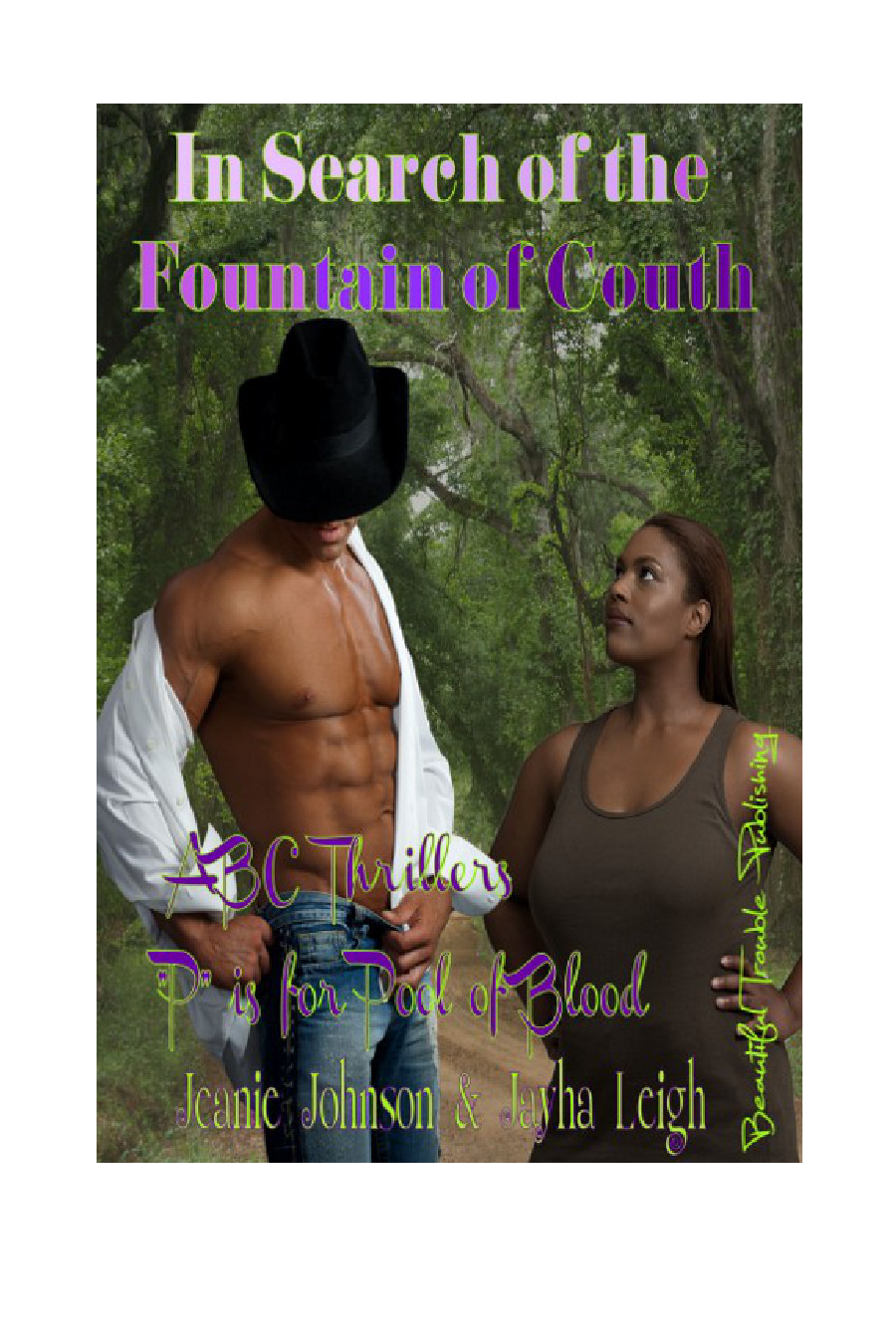 In Search Of The Fountain Of Couth Johnson Jeanie Leigh Jayha